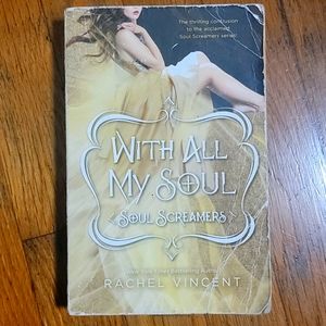 Soul Screamers No. 9 With All My Soul Book